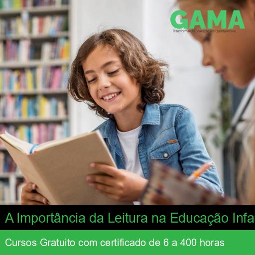 A Importância da Leitura na Educação Infantil